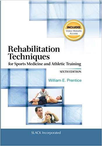 Rehabilitation Techniques for Sports Medicine and Athletic Training (6th Edition) - Orginal Pdf